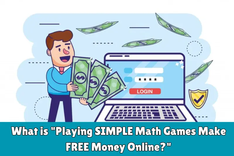 what is playing sIMPLE math games make fREE money online